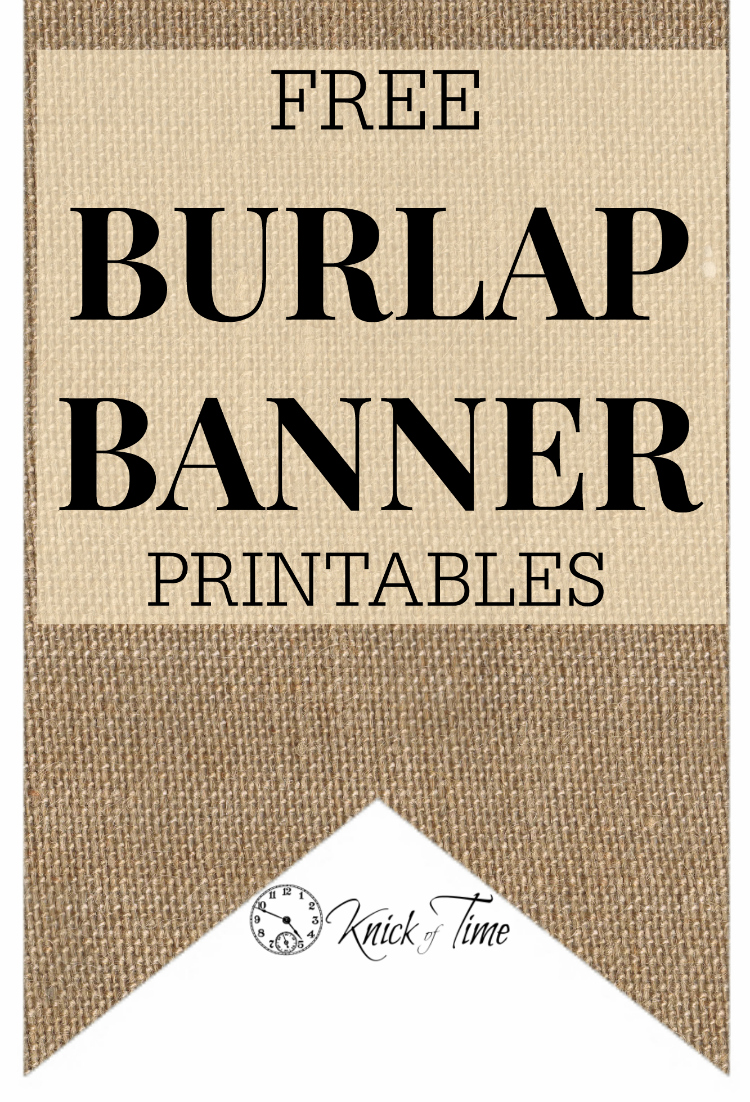 Rustic Burlap Banner Printables & a Horse Buggy Shaft Knick of Time