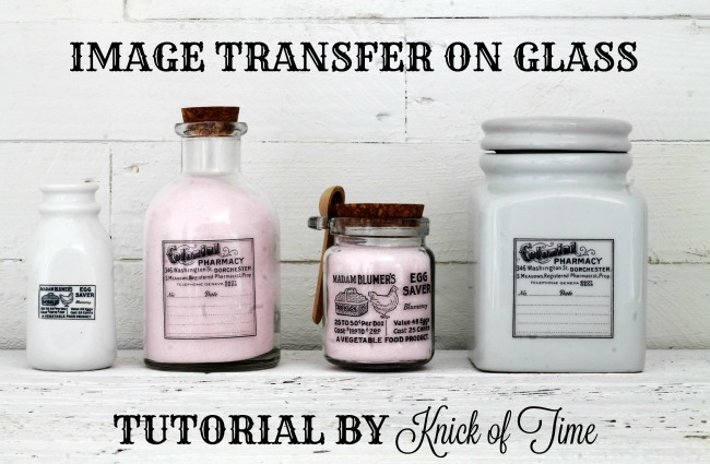 Weekend Project: How to image transfer on glass bottles and jars - www.knickoftime.net