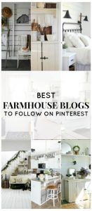 Best Farmhouse Blogs to Follow on Pinterest | www.knickoftime.net