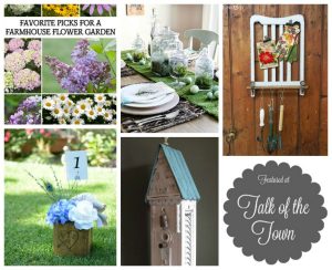 Talk of the Town featured links | farmhouse flower garden, Easter tablescape, shutter birdhouse, repurposed chair garden supplies hanger, rustic wedding wood flower centerpiece reatured at www.knickoftime.net