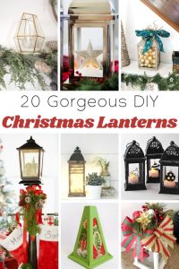 Gorgeous Christmas Christmas Lanterns to DIY Roundup from Knick of Time|knickoftime.net