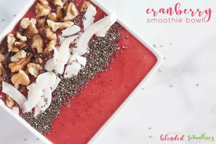 Cranberry Smoothie Bowl Recipe by Simply Blended Smoothies